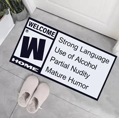Welcome Home Floor Mat Rug Alcohol Nudity Humor Funny Quote Video Game Rating • $16.99