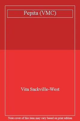 £2.24 • Buy Pepita (VMC) By Vita Sackville-West
