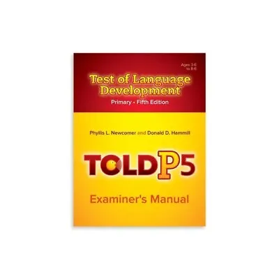 TOLD-P:5: Test Of Language Development–Primary: Fifth Edition Complete New Kit • $363.49
