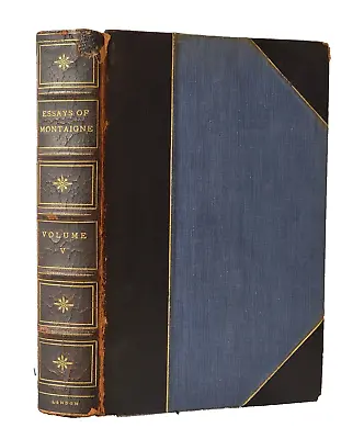 Essays Of Montaigne By Michel De Montaigne: The Navarre Society [Vol. V.] 1923 • $50