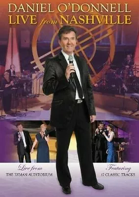 Daniel O'donnell Live From Nashville Ryman Auditorium Part 1 Dvd New And Sealed • £6.99