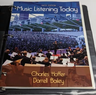 Music Listening Today By Darrell Bailey And Charles Hoffer 6th Edition Textbook • $29.99