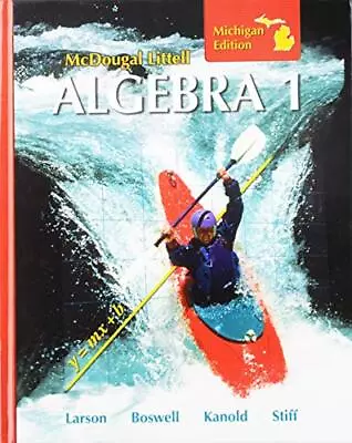 McDougal Littell Algebra 1: Student Edition 2008 Ron Larson Hardcover Accept... • $33.71