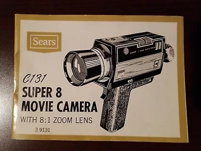 Sears C131 Super 8 Movie Camera Manual Only • $17.99