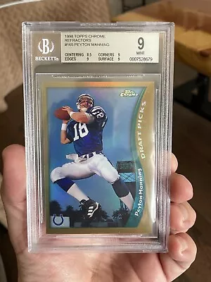 1998 Topps Chrome #165 Peyton Manning Refractor Rookie  BGS 9 Mint  • $631