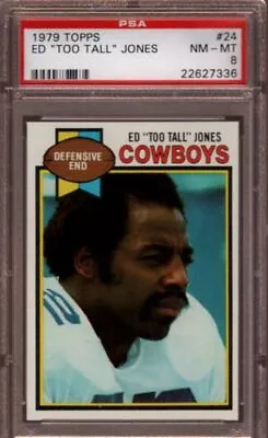 1979 Topps # 24 Ed  Too Tall  Jones (rare) Dallas Cowboys Psa 8 Nm-mt • $59.99