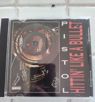 Pistol Hittin Like A Bullet Rap Cd G Funk Oop Hq • $17