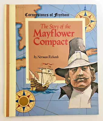 Cornerstones Of Freedom THE STORY OF THE MAYFLOWER COMPACT Hardcover Book • $9.99