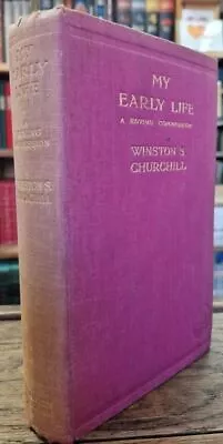 My Early Life. A Roving Commission : Winston S. Churchill • £100