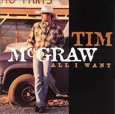 All I Want By Tim McGraw (CD 1995 Curb Records) • £6.79