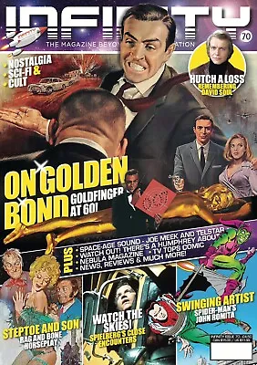 Infinity 70 Magazine  New Issue James Bond Goldfinger Steptoe And Son • £5.99