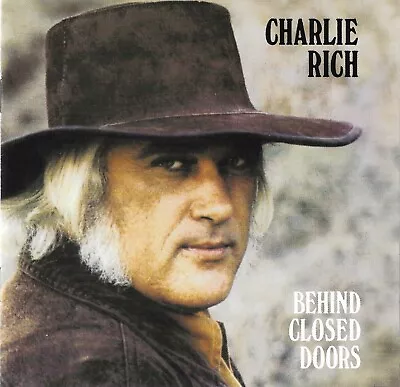 Charlie Rich - Behind Closed Doors (2001) CD • £7.99