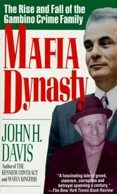 Mafia Dynasty: The Rise And Fall Of The Gambino- 9780061091841 Paperback Davis • $4.38