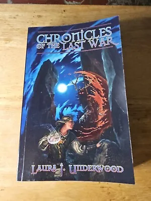 THE CHRONICLES OF THE LAST WAR By Laura J. Underwood W/ Shadow Land Booklet • $39.99