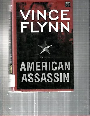 Vince Flynn - American Assassin - Large Print - Lp218 • $6.95
