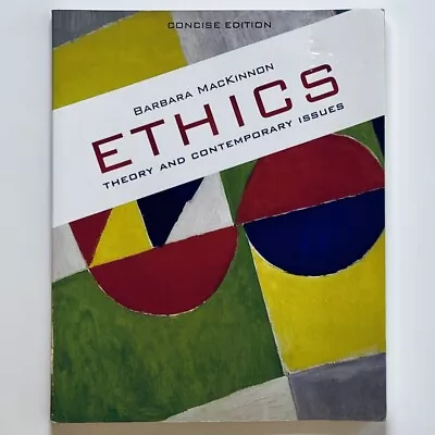 Ethics: Theory & Contemporary Issues - Concise Edition Paper Back  • $8.99