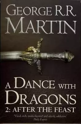 DANCE WITH DRAGON 2-AFTER THE FEAST RR MARTIN - Paperback - VERY GOOD • $7.64