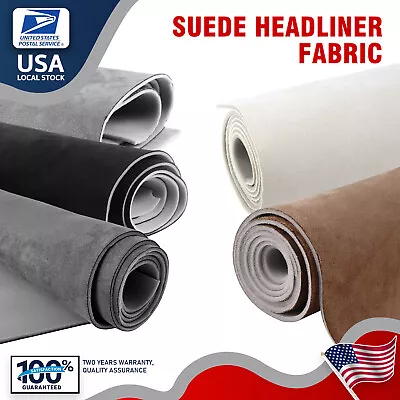 Suede Headliner Fabric Foam-Backed Material Car Roof Liner Ceiling 24-40sqft • $26.59