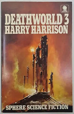 1973 Harry Harrison Deathworld 3  Sphere Books Sci Fi. • £9