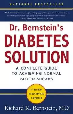 Dr. Bernstein's Diabetes Solution: The Complete Guide To Achieving Normal - GOOD • $5.46