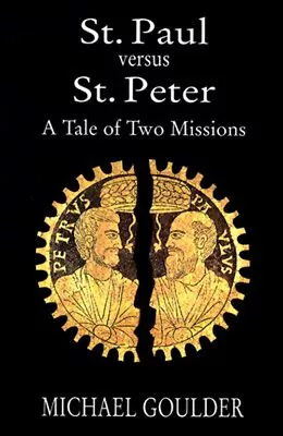 St. Paul Versus St. Peter : A Tale Of Two Missions Paperback Mich • $11.74