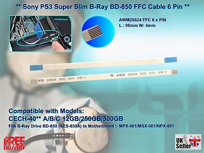 £4.25 • Buy ⭐NEW Sony PS3 Super Slim Replacement  Blu-Ray (KES-850A) FFC Cable 6 PIN⭐