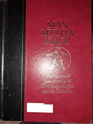 MAN  MYTH & MAGIC An Illustrated Encyclopedia Of Mythology Religion And The Un • $76