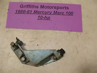  1960-61 MERCURY MERC-100 10HP Outboard Motor Mount Brace Bracket • $15