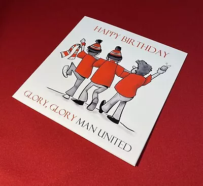 Manchester United Happy Birthday Card. FREE Post 15cmx15cm MUFC • £2.95