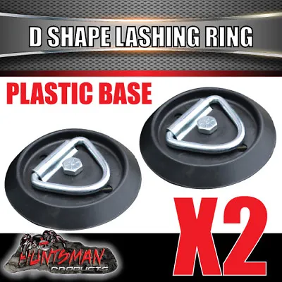 $15.50 • Buy 2X Lashing D Ring Tie Down Point Plastic Guard Truck Trailer Ute Tie Down Point