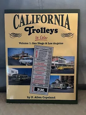Morning Sun Railroad Book-California Trolleys In Color Vol:1 • $6.66