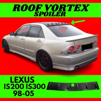 Rear Roof Vortex For Lexus IS200 IS 300 (98-05) Fin Generator Spoiler Black • $85