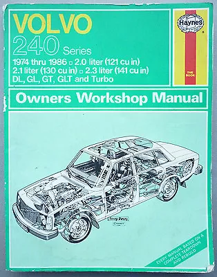 VOLVO 1974-86 240 Owners Workshop Manual Complete 347p Good Condition By HAYNES • $15