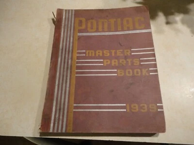 $45 • Buy Pontiac & Oakland Master Parts Book, Chassis & Body Parts, 1926-1939
