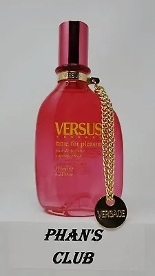 Versace Versus Time For Pleasures 4.2 Fl. Oz. EDT (Unboxed) Fragrance For Women • $249.99