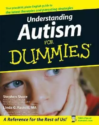 Understanding Autism For Dummies - Paperback By Shore Stephen - GOOD • $13.65