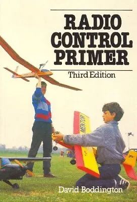 Radio Control Primer Boddington David Used; Good Book • £3.36