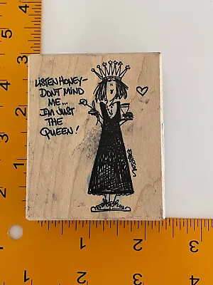 Just The Queen Rubber Stamp By American Art Stamp - Emerson Quillan • $15.29