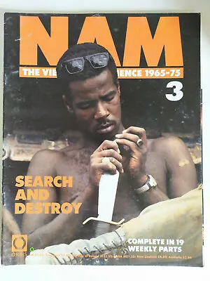 NAM The Vietnam Experience 1965 - 75 War Magazine Number 3 • £4.49