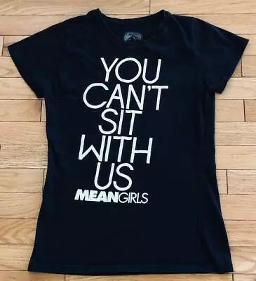 VTG Mean Girls Movie You Can't Sit With Us Paramount Women's Black T-Shirt Sz S • $19.99