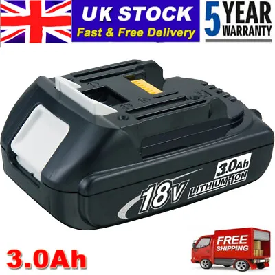 For Makita 18V Lithium Ion 3.0Ah Battery BL1830 LXT Replace BL1815 BL1820 BL1840 • £14.89