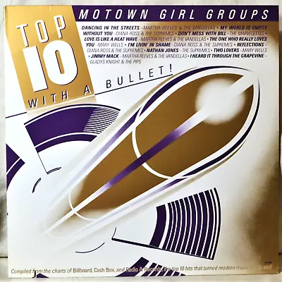 Motown Girl Groups Top 10 LP NM Vinyl Marvelettes Mary Wells Supremes Martha & V • $8.95