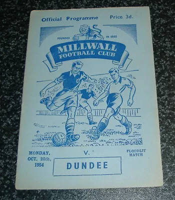 Millwall V Dundee 1954/55 - Friendly *EXC* • £3