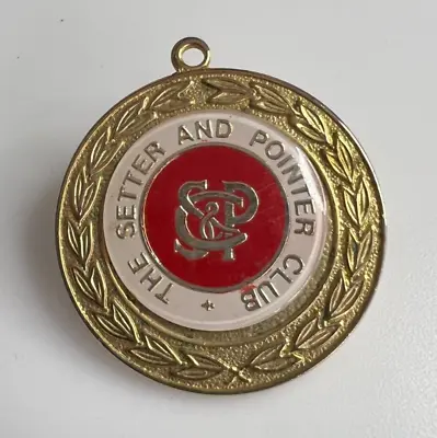 Vintage The Setter & Pointer Club Pin Badge 38 Mm Diameter • $17.43