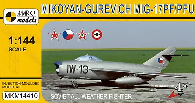 Mark I Models 1/144 Mikoyan MiG-17PF / MiG-17PFU Fresco D/E Model Kit • $15.90