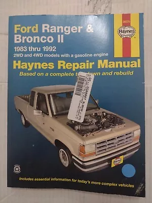 Ford Ranger & Bronco II 1983-1992 2WD & 4WD Haynes Repair Manual 36070 • $14.99