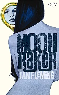 Fleming I: James Bond 3: Moonraker (UK IMPORT) Book NEW • $18.51