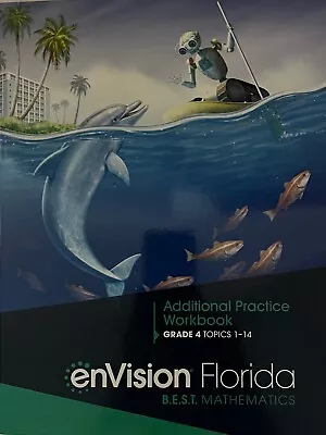 4th Grade 4 Envision Math Florida B.E.S.T. Additional Practice Workbook 2023 • $39.99