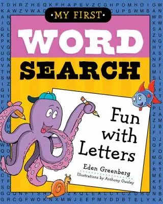 My First Word Search: Fun With Lette- 1623540062 Eden Greenberg Paperback New • $6.92