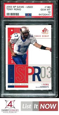 $57.01 • Buy 2003 Sp Game Used #180 Tony Romo Rc Cowboys #/600 Psa 10 A3487739-447